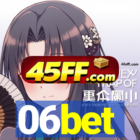 06bet