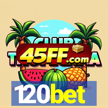 120bet