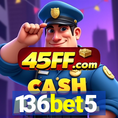 136bet5