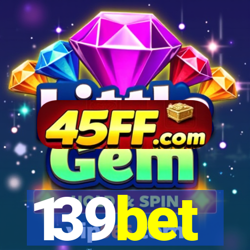139bet