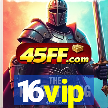 16vip