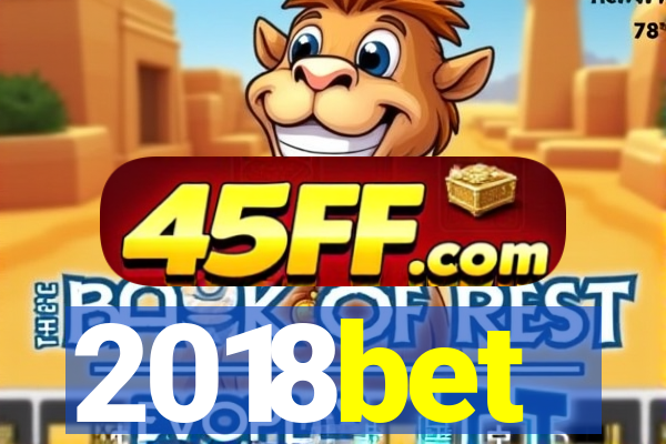 2018bet