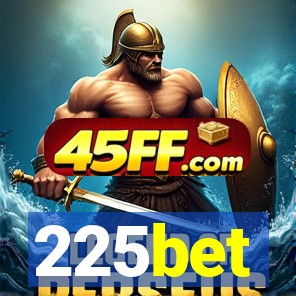 225bet