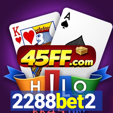 2288bet2