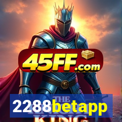 2288betapp