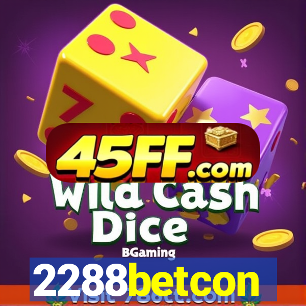 2288betcon