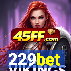 229bet