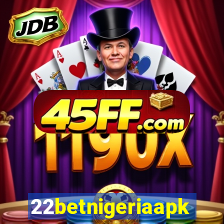 22betnigeriaapk