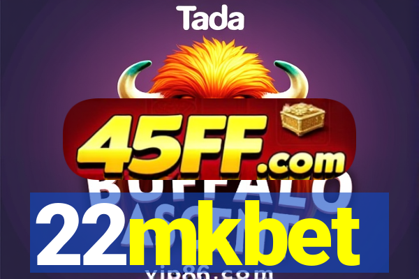 22mkbet