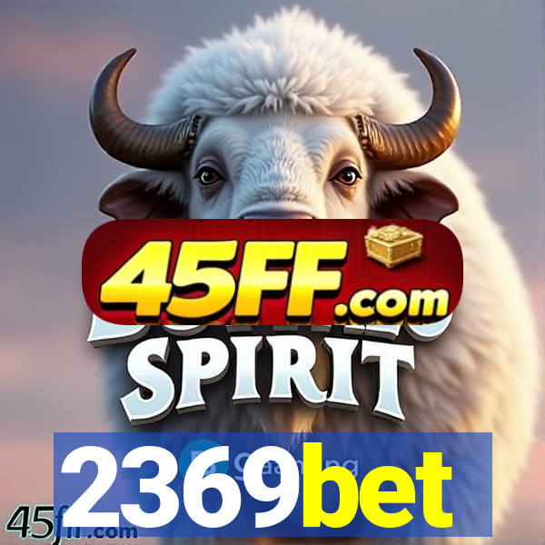 2369bet