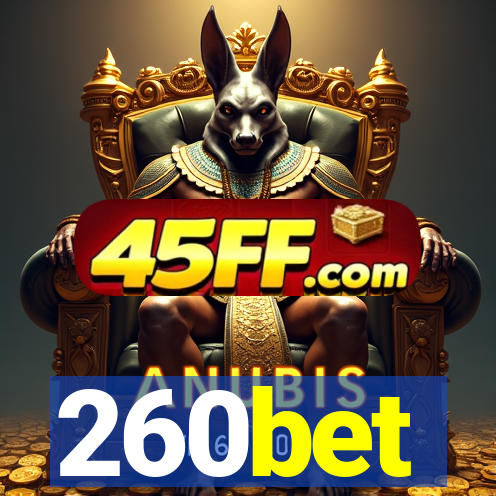 260bet