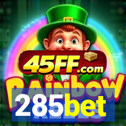 285bet