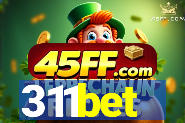 311bet