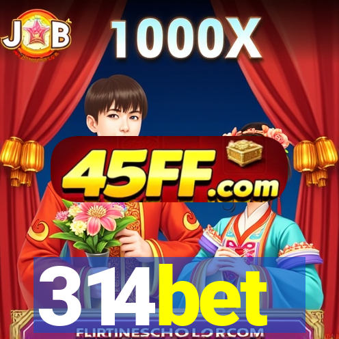 314bet