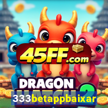 333betappbaixar
