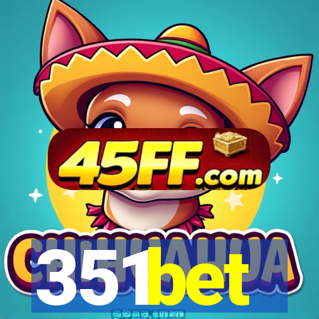 351bet