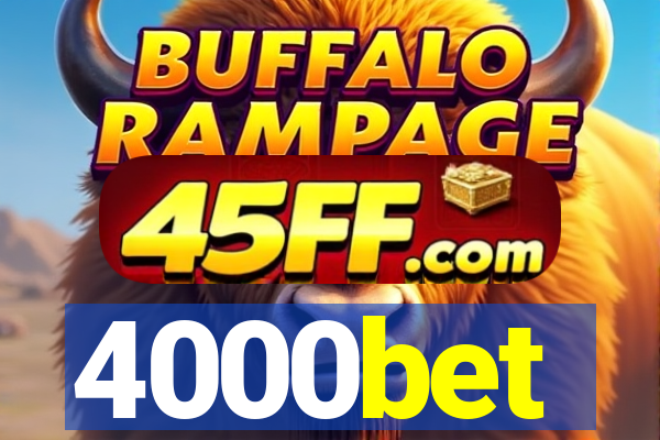 4000bet