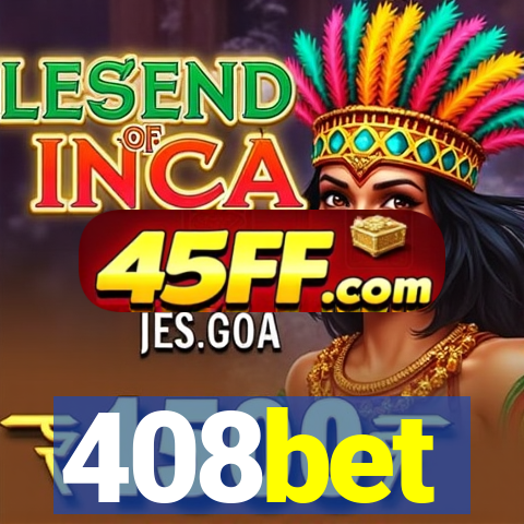 408bet