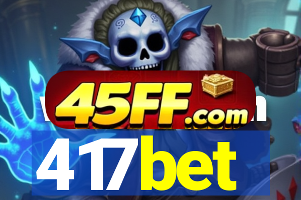 417bet