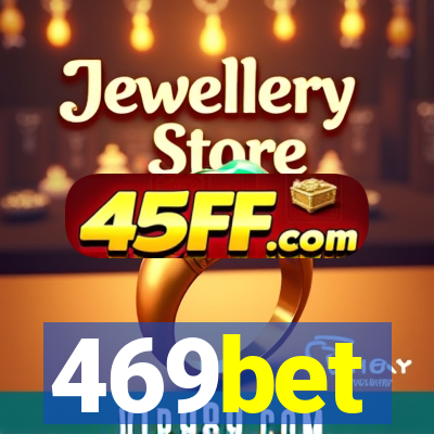 469bet
