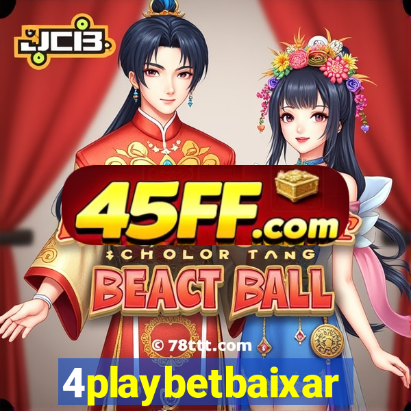 4playbetbaixar
