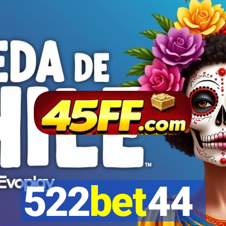 522bet44