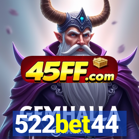 522bet44