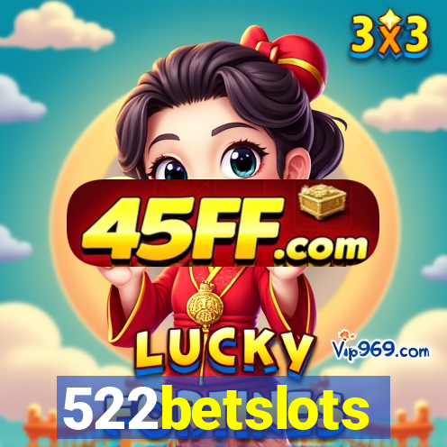 522betslots