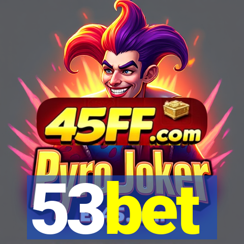 53bet