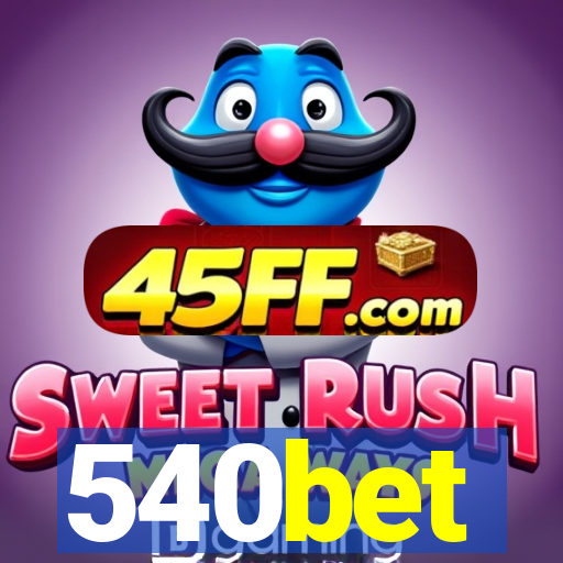 540bet