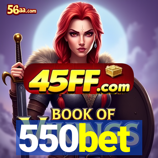 550bet