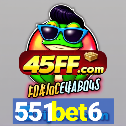 551bet6