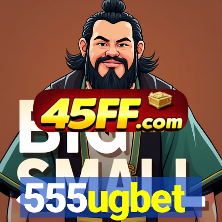 555ugbet