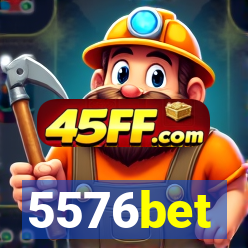 5576bet