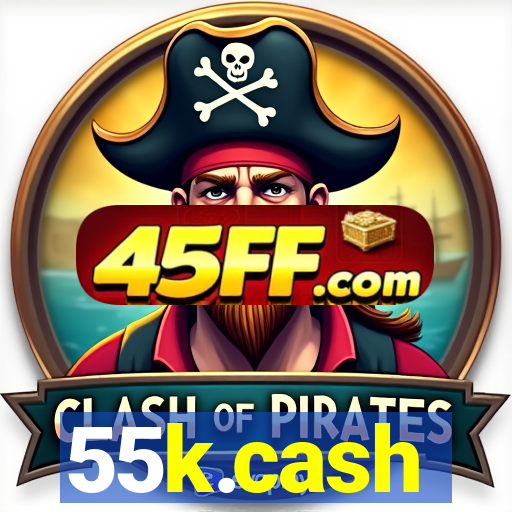 55k.cash