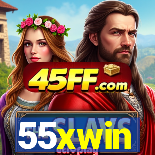 55xwin