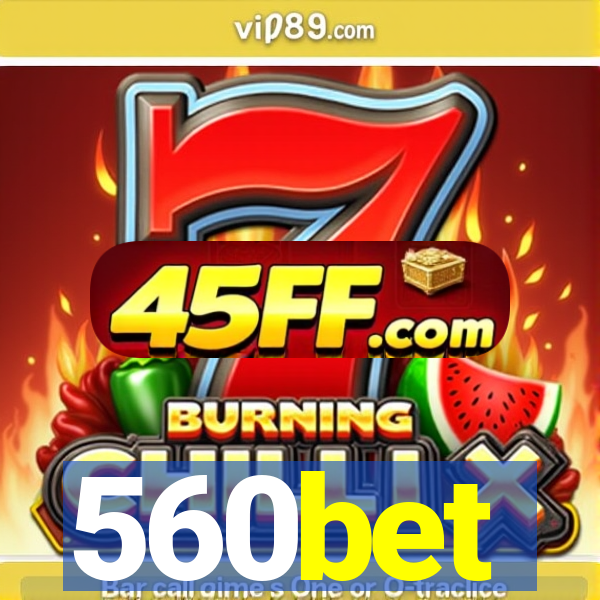 560bet
