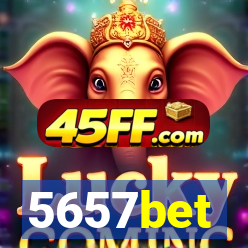 5657bet