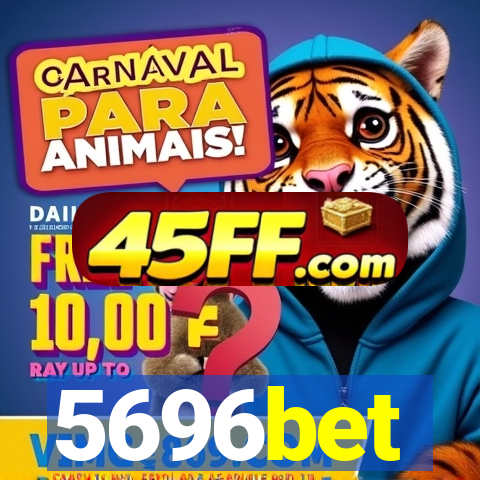 5696bet