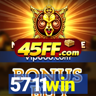 5711win
