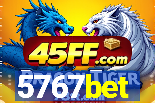 5767bet