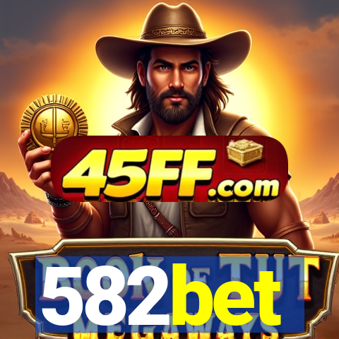582bet