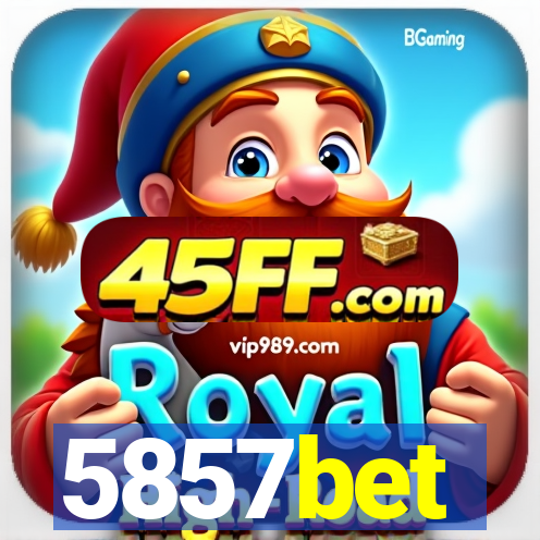 5857bet