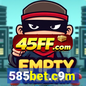 585bet.c9m