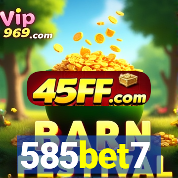585bet7