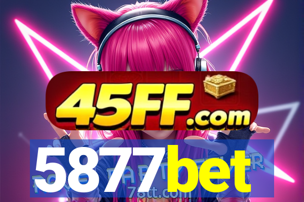 5877bet