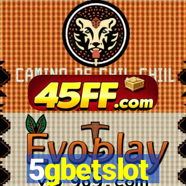 5gbetslot