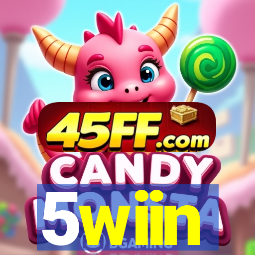 5wiin