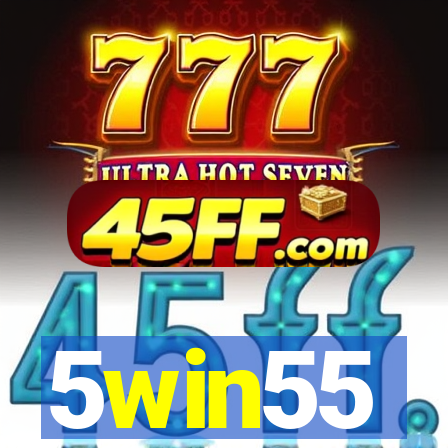 5win55