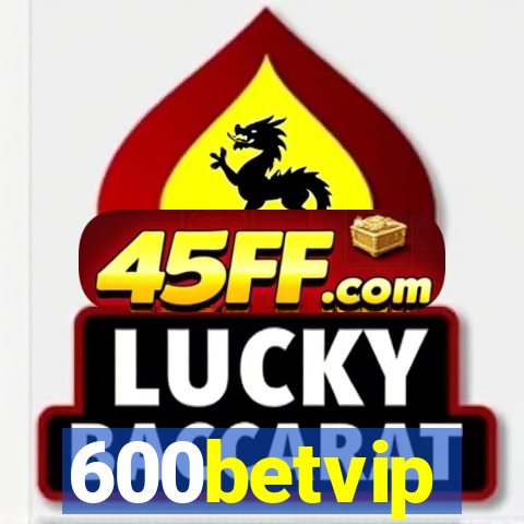 600betvip